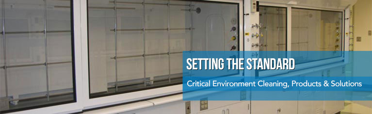 Critical Environment Cleaning, Products & Solutions